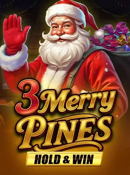 3 Merry Pines Hold And Win Slot online at Bloody Slots